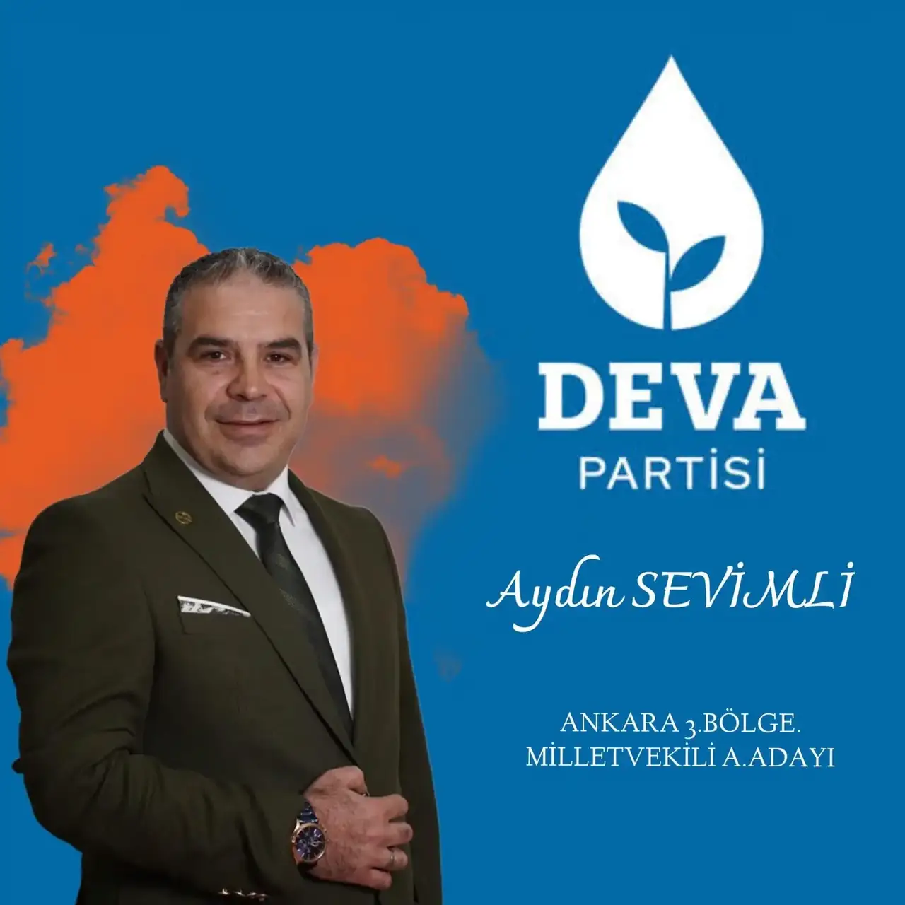 AYDIN SEVİMLİ DEVA PARTİSİNDEN 3. BÖLGE MİLLETVEKİLİ ADAY ADAYI OLDU