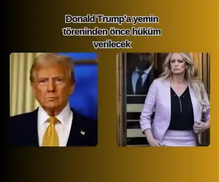 ABD Başkanı seçilen Donald Trump'a yemin töreninden önce yargılandığı davada karar açıklanacak.