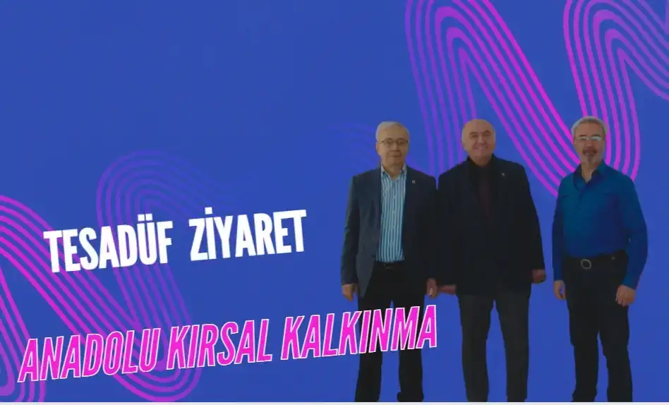 Anadolu Kırsal Kalkınma Platformu 'na ziyaret