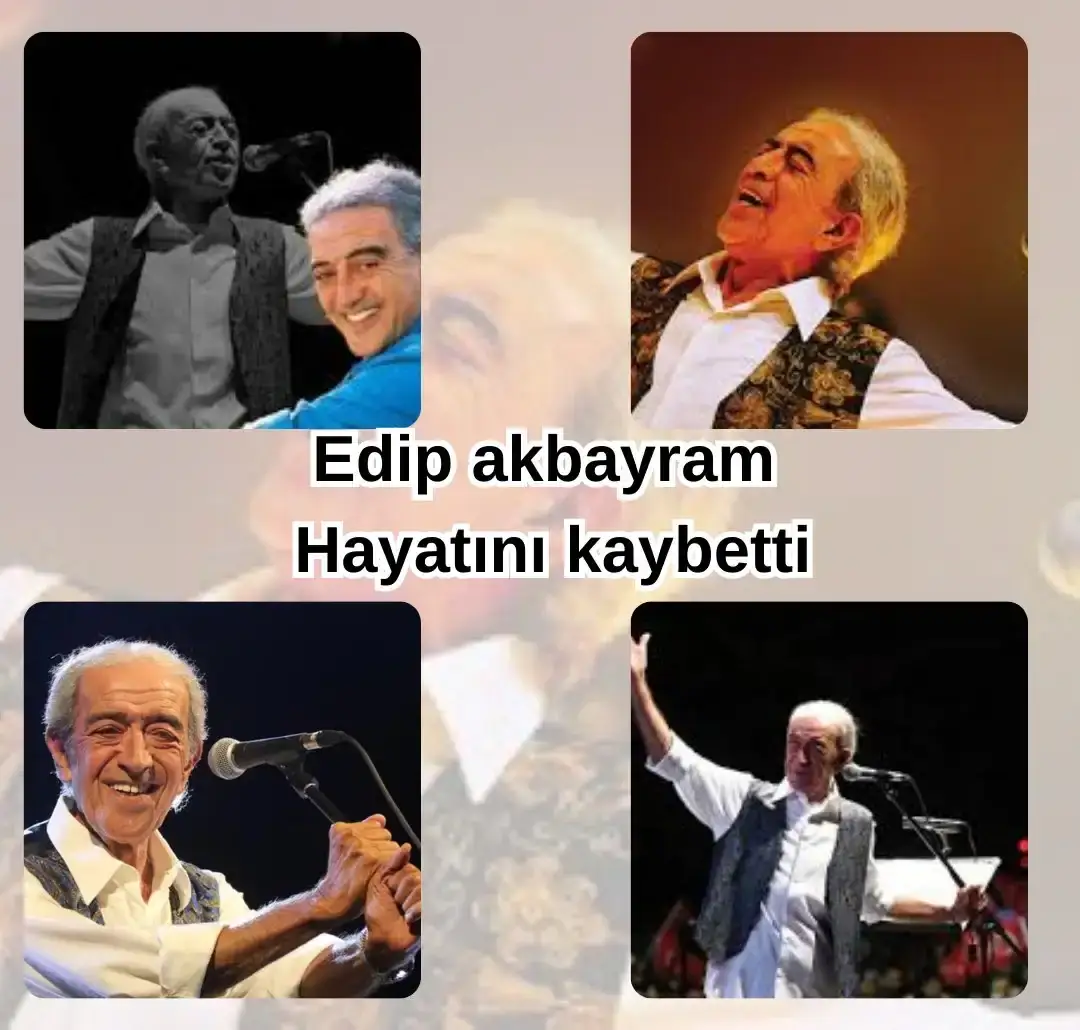 Edip Akbayram Hayatını kaybetti.